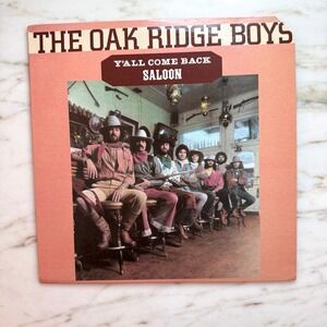 The Oak Ridge Boys Y'all Come Back Saloon Vinyl LP ABC Records Country